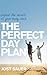 Perfect Day Plan: Unlock th...