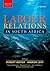 Labour Relations in South Africa