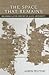 The Space That Remains: Reading Latin Poetry in Late Antiquity (Cornell Studies in Classical Philology, 64)