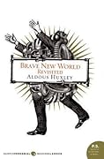 Brave New World Revisited 