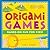 Origami Games