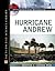 Hurricane Andrew: Environmental Disasters.