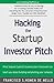 Hacking the Startup Investo...