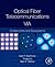 Optical Fiber Telecommunications Volume VIA: Components and Subsystems