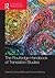 The Routledge Handbook of Translation Studies (Routledge Handbooks in Applied Linguistics)