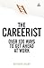 Careerist