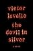 The Devil in Silver