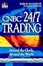 CNBC 24/7 Trading