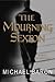 Mourning Sexton by Michael Baron