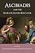Alcibiades and the Socratic Lover-Educator