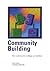 Community Building: The Community College as Catalyst