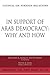 In Support of Arab Democracy: Why and How