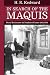 In Search of the Maquis: Rural Resistance in Southern France, 1942-1944 (Revised)
