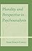 Plurality and Perspective in Psychoanalysis