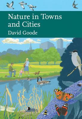 Nature in Towns and Cities (New Naturalist, #127)