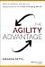 The Agility Advantage by Amanda Setili