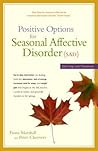 Positive Options for Seasonal Affective Disorder (SAD): Self-Help and Treatment