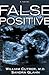 False Positive