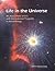Life in the Universe by Committee on the Origins an...