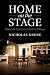 Home on the Stage: Domestic...