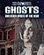 Ghosts and Other Spirits of the Dead
