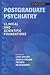 Postgraduate Psychiatry: Cl...