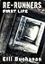 First Life (Re-Runners #1)