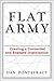 Flat Army: Creating a Connected and Engaged Organization