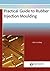 Practical Guide to Rubber Injection Moulding