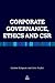 Corporate Governance Ethics and Csr