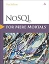 NoSQL for Mere Mo...