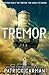 Tremor: Book 2 – A Dystopian Sci-Fi Adventure with Telekinetic Powers (Pulse, 2)