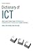 Dictionary of Ict