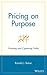 Pricing on Purpose