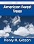 American Forest Trees - The Original Classic Edition