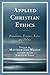 Applied Christian Ethics: F...