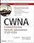 Cwna(r): Certified Wireless Network Administrator Study Guide: (Exam Pw0-100)