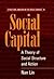 Social Capital: A Theory of Social Structure and Action