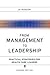 From Management to Leadership