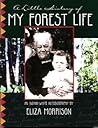 A Little History of My Forest Life: An Indian-White Autobiography (Title Not in Series)