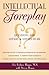 Intellectual Foreplay: A Book of Questions for Lovers and Lovers-to-Be