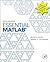Essential MATLAB for Engineers and Scientists