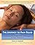The Journey to Pain Relief: A Hands-On Guide to Breakthroughs in Pain Treatment