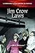 Jim Crow Laws