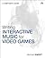 Writing Interactive Music f...