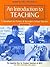 Introduction to Teaching: A...