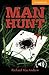 Man Hunt Level 4 Intermediate (Cambridge English Readers)