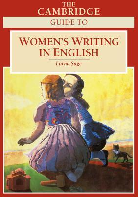 The Cambridge Guide to Women's Writing in English (Paperback)