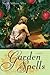 Garden Spells by Sarah Addison Allen Garden Spells by Sarah Addison Allen