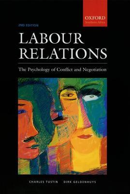 Labour relations: The psychology of conflict and negotiation,